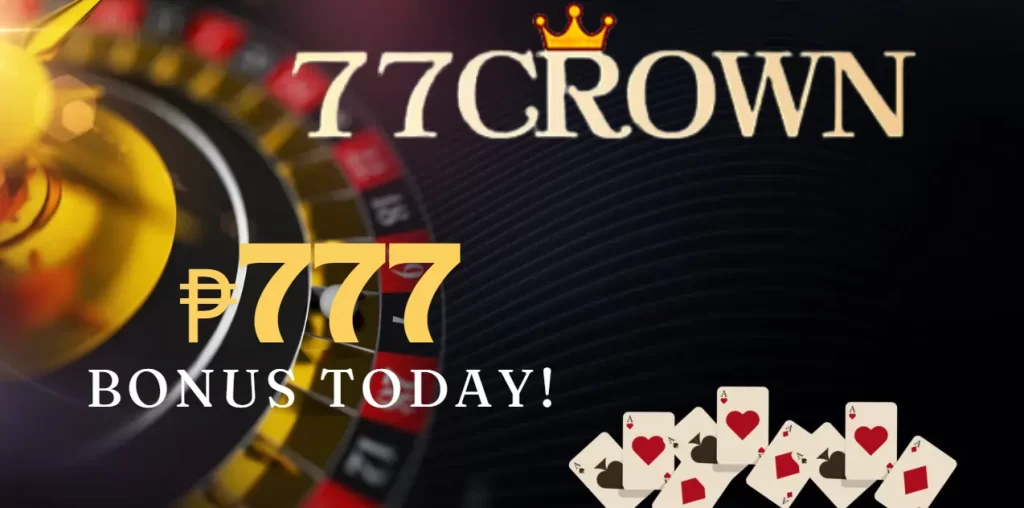 77CROWN BONUS